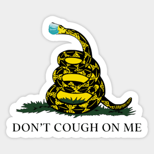 Don't Cough On Me Sticker